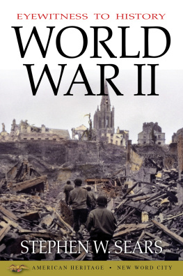 Sears - Eyewitness to history: world war II