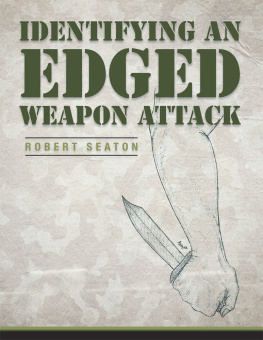 Seaton - Identifying an Edged Weapon Attack