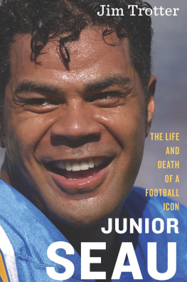 Seau Junior - Junior Seau: the life and death of a football icon