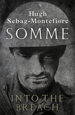 Sebag-Montefiore - Somme into the breach