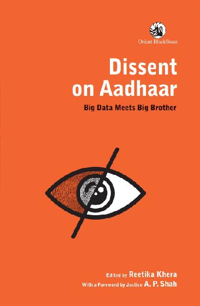 Dissent on Aadhaar For our entire range of books please use search strings - photo 1