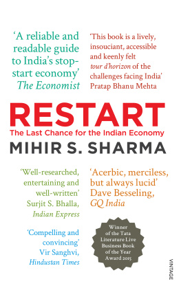 Sharma Restart: the last chance for the indian economy