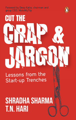 Sharma Shradha - Cut the Crap and Jargon