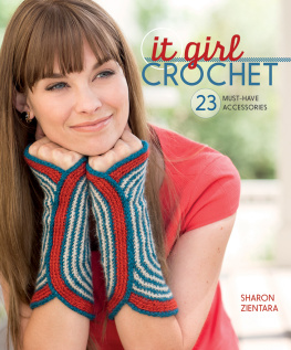 Sharon Zientara - It Girl Crochet