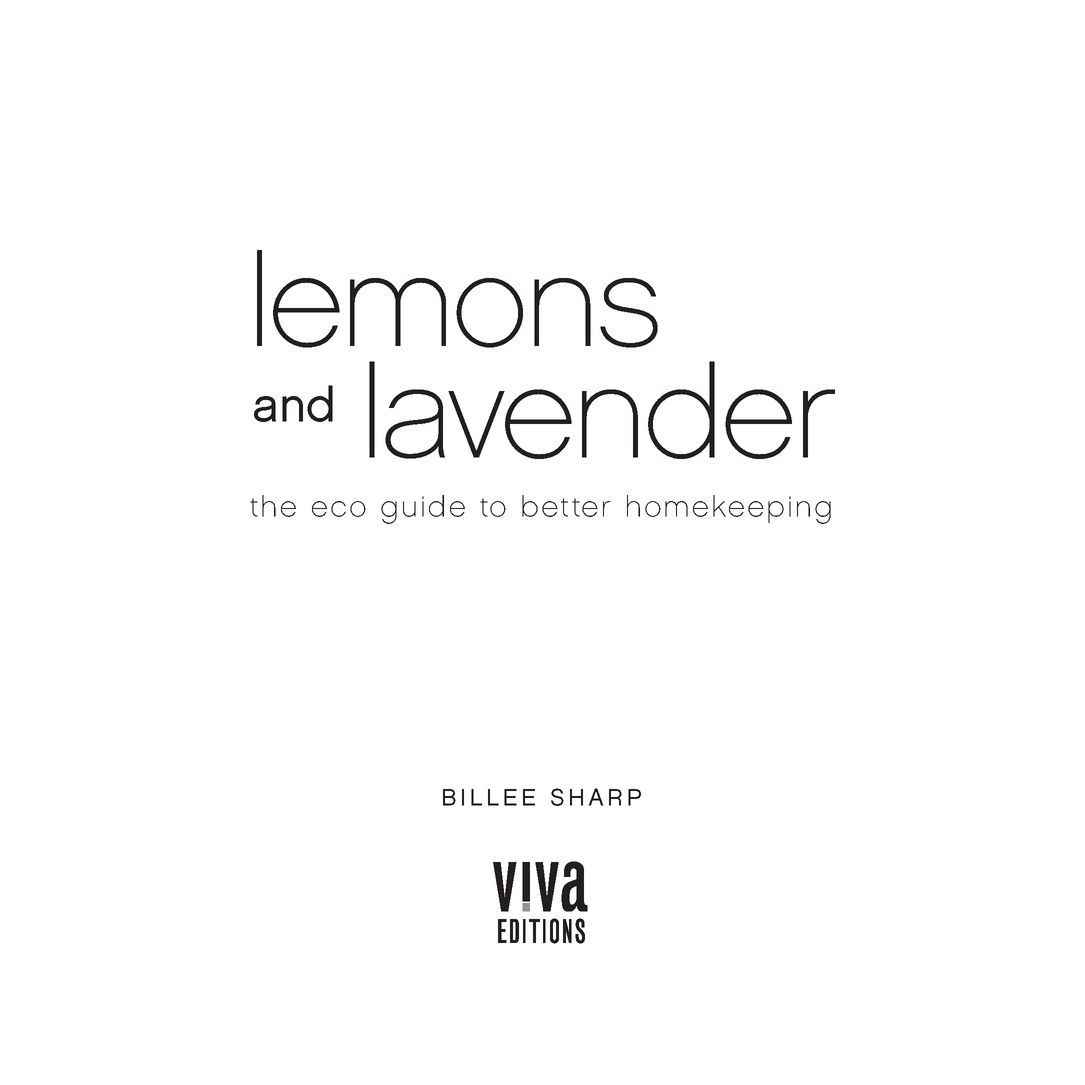 Table of Contents PRAISE FOR LEMONS AND LAVENDER Billee Sharp set up an - photo 2