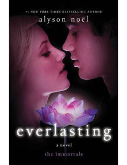 Alyson Noël - Everlasting (Immortals)