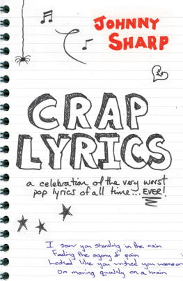 Sharp - Crap Lyrics: a celebration of the very worst pop lyrics of all time ... EVER!