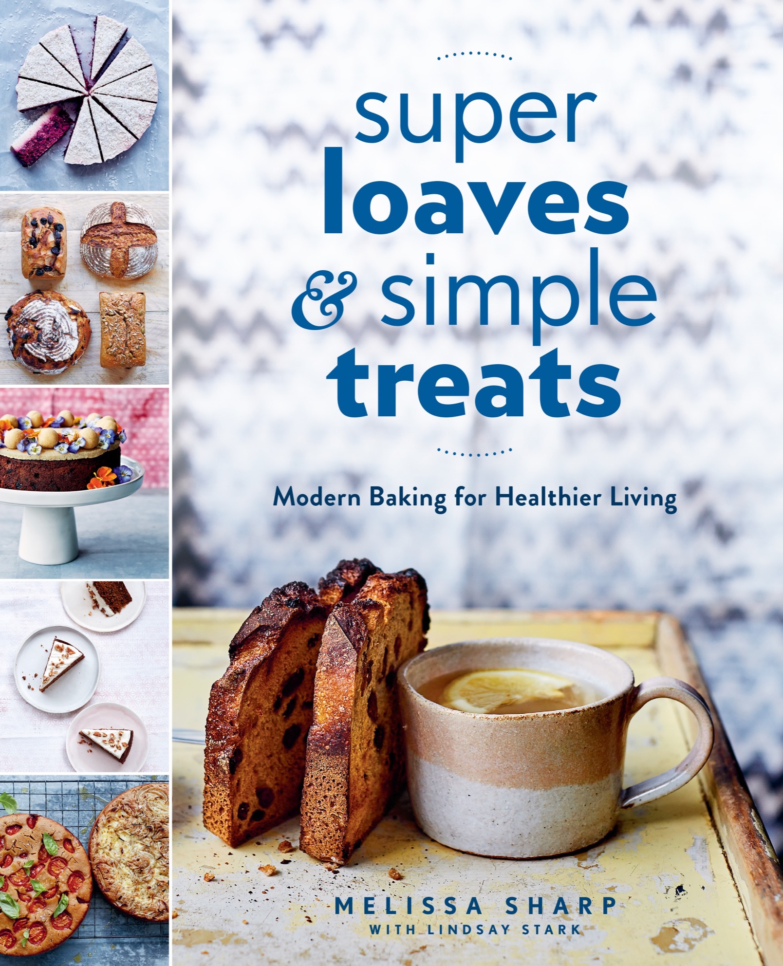 Super loaves and simple treats modern baking for healthier living - image 1