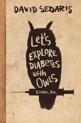 Sedaris - Lets Explore Diabetes with Owls