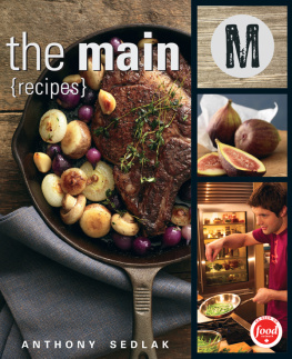 Sedlak Anthony - The main: recipes