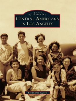 Segura - Central Americans in Los Angeles