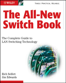 Seifert Rich - The all-new switch book the complete guide to LAN switching technology