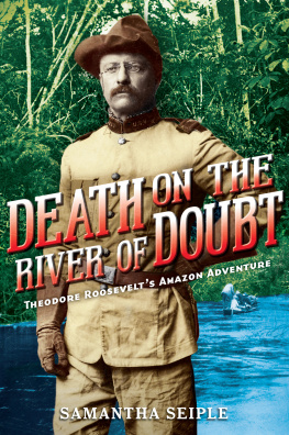 Seiple Death on the River of Doubt