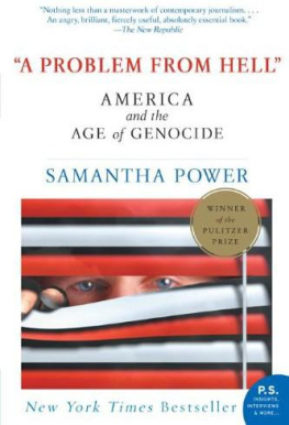 Samantha Power - A Problem from Hell: America and the Age of Genocide