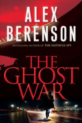 Alex Berenson - The Ghost War