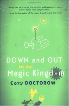 Cory Doctorow - Down and Out in the Magic Kingdom