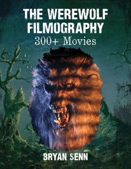 Senn - The Werewolf Filmography