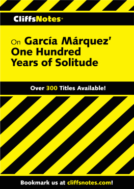 Senna - CliffsNotes on Garcia Marquez One Hundred Years of Solitude