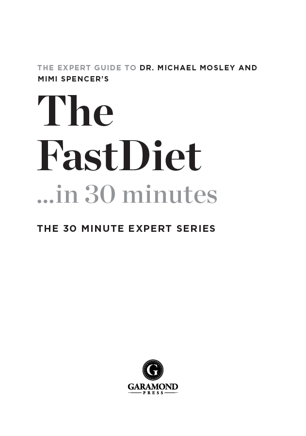 INTRODUCTION At a Glance This book is an extended review of The FastDiet - photo 1