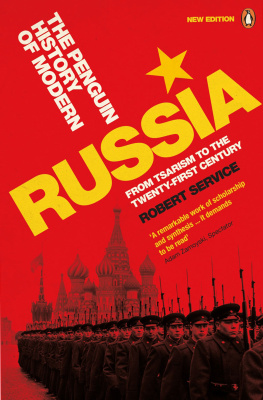 Service - The Penguin history of modern Russia: from Tsarism to the twenty-first century