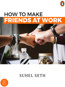 Seth How To Make Friends At Work