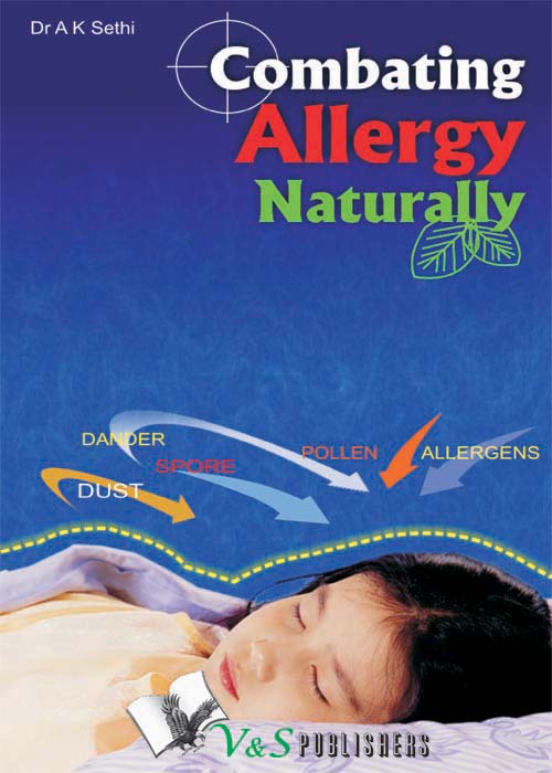 Combatting Allergy Naturally A K Sethi Published by - photo 1