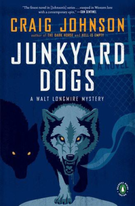 Craig Johnson Junkyard Dogs