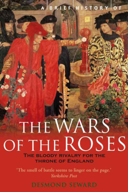 Seward - A Brief History of the Wars of the Roses