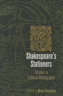 Shakespeare William - Shakespeares stationers: studies in cultural bibliography