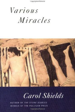 Carol Shields Various Miracles