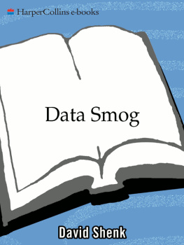 Shenk - Data smog: surviving the information glut