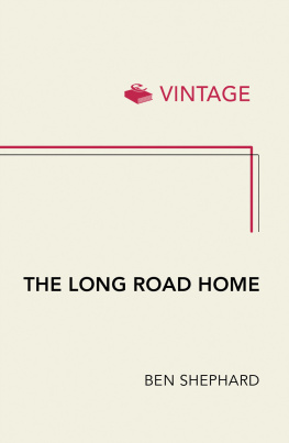 Shephard The long road home: the aftermath of the Second World War