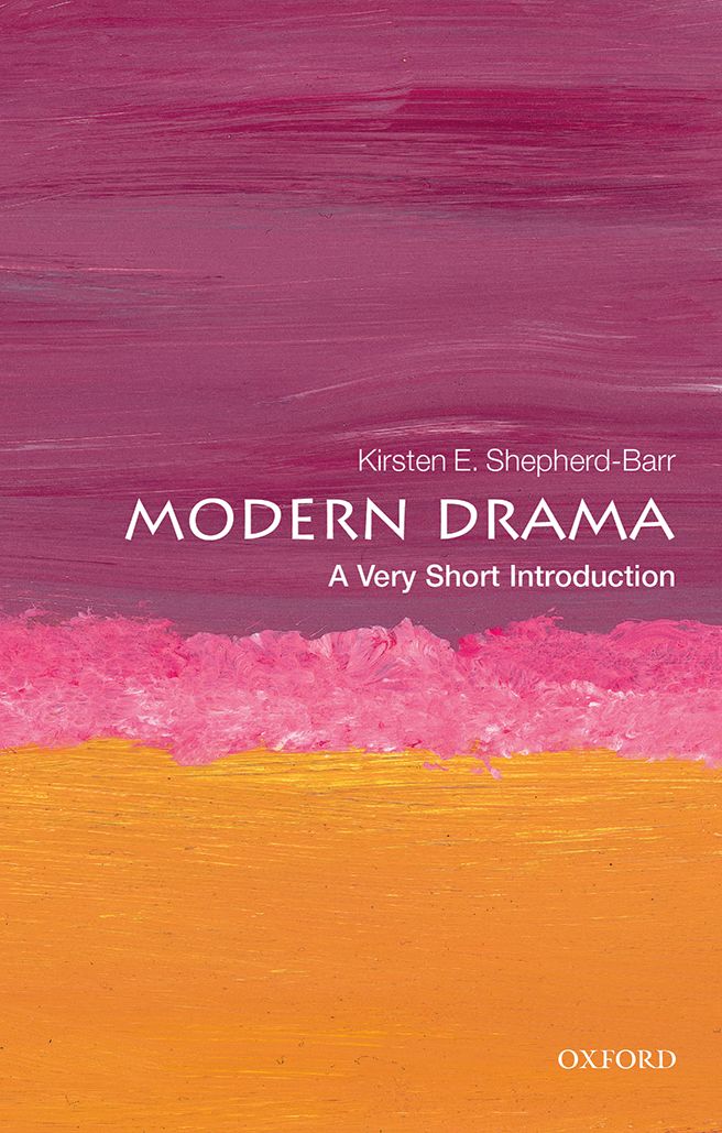 Modern Drama A Very Short Introduction VERY SHORT INTRODUCTIONS are for - photo 1