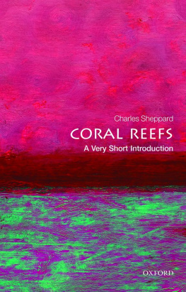 Sheppard - Coral Reefs: A Very Short Introduction