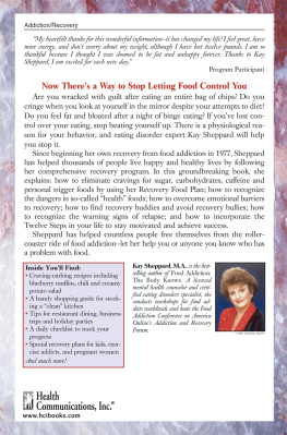 Sheppard - From the First Bite: a Complete Guide to Recovery from Food Addiction