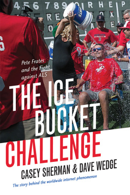 Sherman - The Ice Bucket Challenge