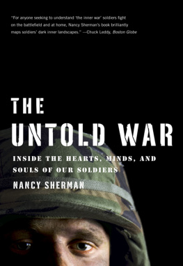 Sherman - The untold war: inside the hearts, minds, and souls of our soldiers
