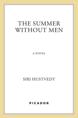 Siri Hustvedt - The Summer Without Men