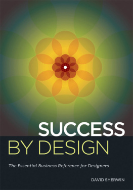 Sherwin - Success by design: the essential business reference for designers