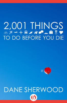 Sherwood - 2,001 things to do before you die