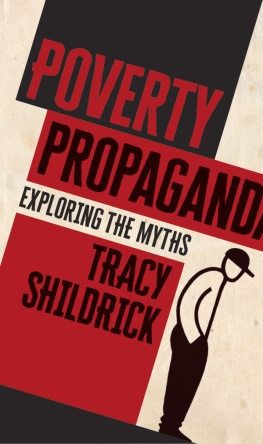 Shildrick - Poverty propaganda: confronting the myths