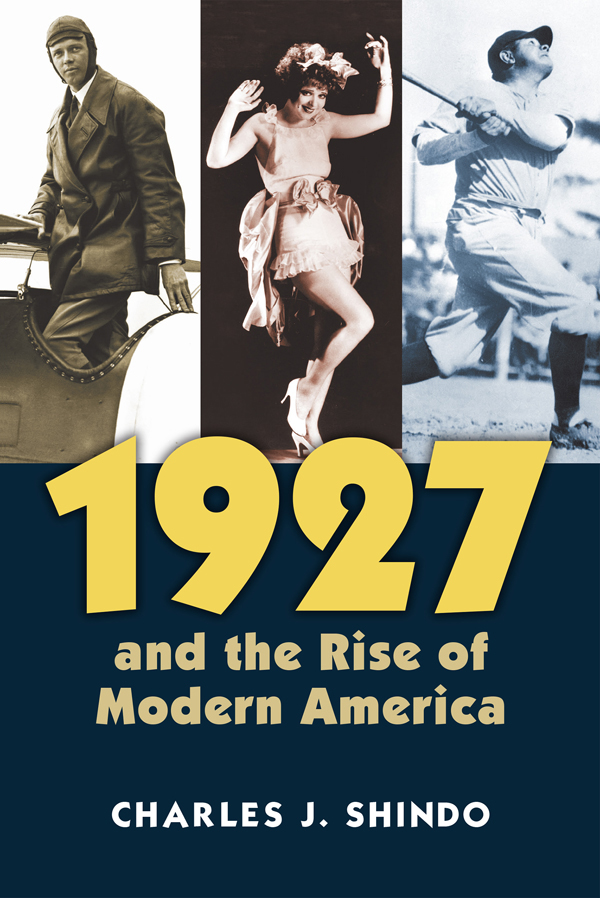 1927 and the Rise of Modern America CultureAmerica Erika Doss Philip J - photo 1