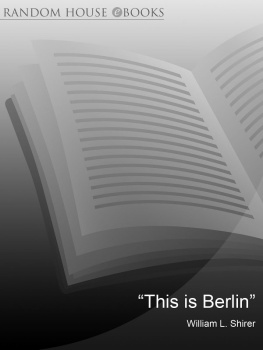 Shirer - This is Berlin