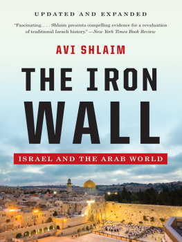 Shlaim The iron wall Israel and the Arab world