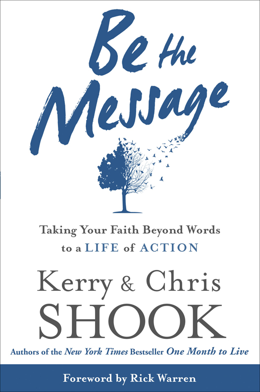 Praise for Be the Message This book will serve as a wake-up call for - photo 1