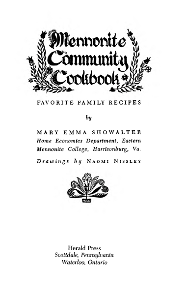 Showalter Mary Emma 1913-2003 Mennonite Community Cookbook Favorite Family - photo 1