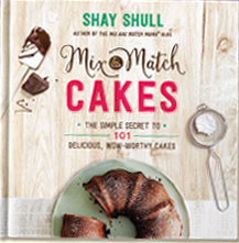 Get all of Shays 101 tasty cake recipes in one helpful collection - photo 4