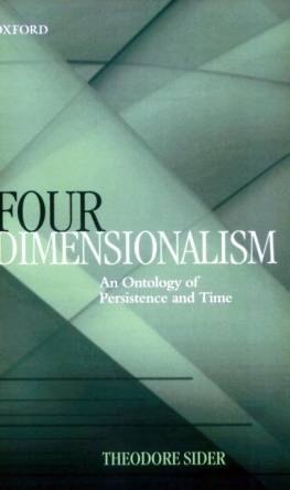 Sider Four-Dimensionalism: An Ontology of Persistence and Time