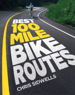 Sidwells Best 100-Mile Bike Routes