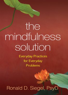 Siegel - The mindfulness solution: everyday practices for everyday problems